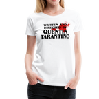 Written and Directed by Quentin Tarantino (Bloodstained) T-Shirt