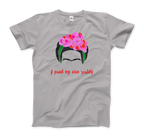 Frida Kahlo - I Paint My Own Reality - Quote T-Shirt