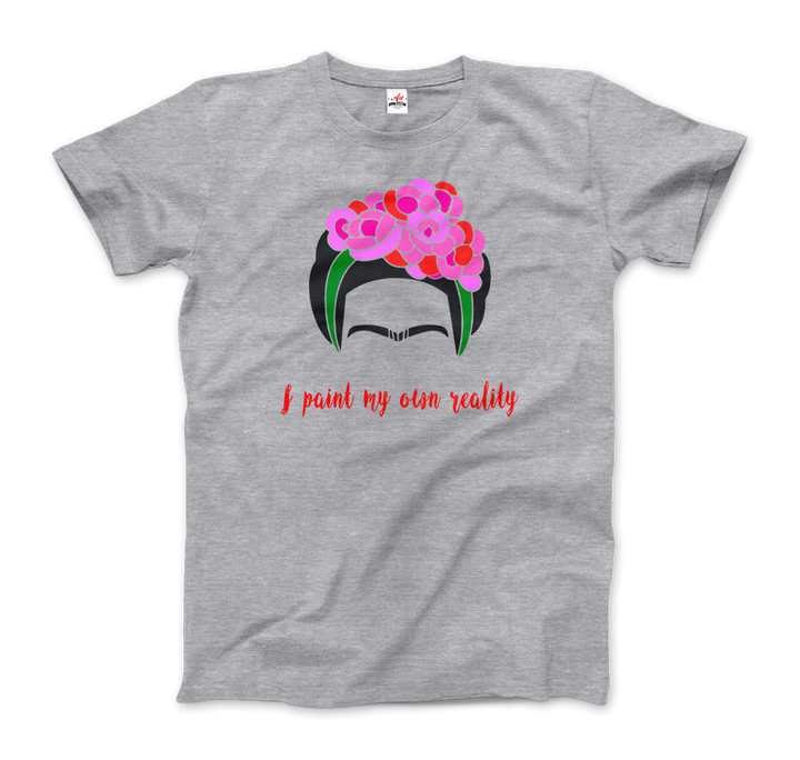 Frida Kahlo - I Paint My Own Reality - Quote T-Shirt