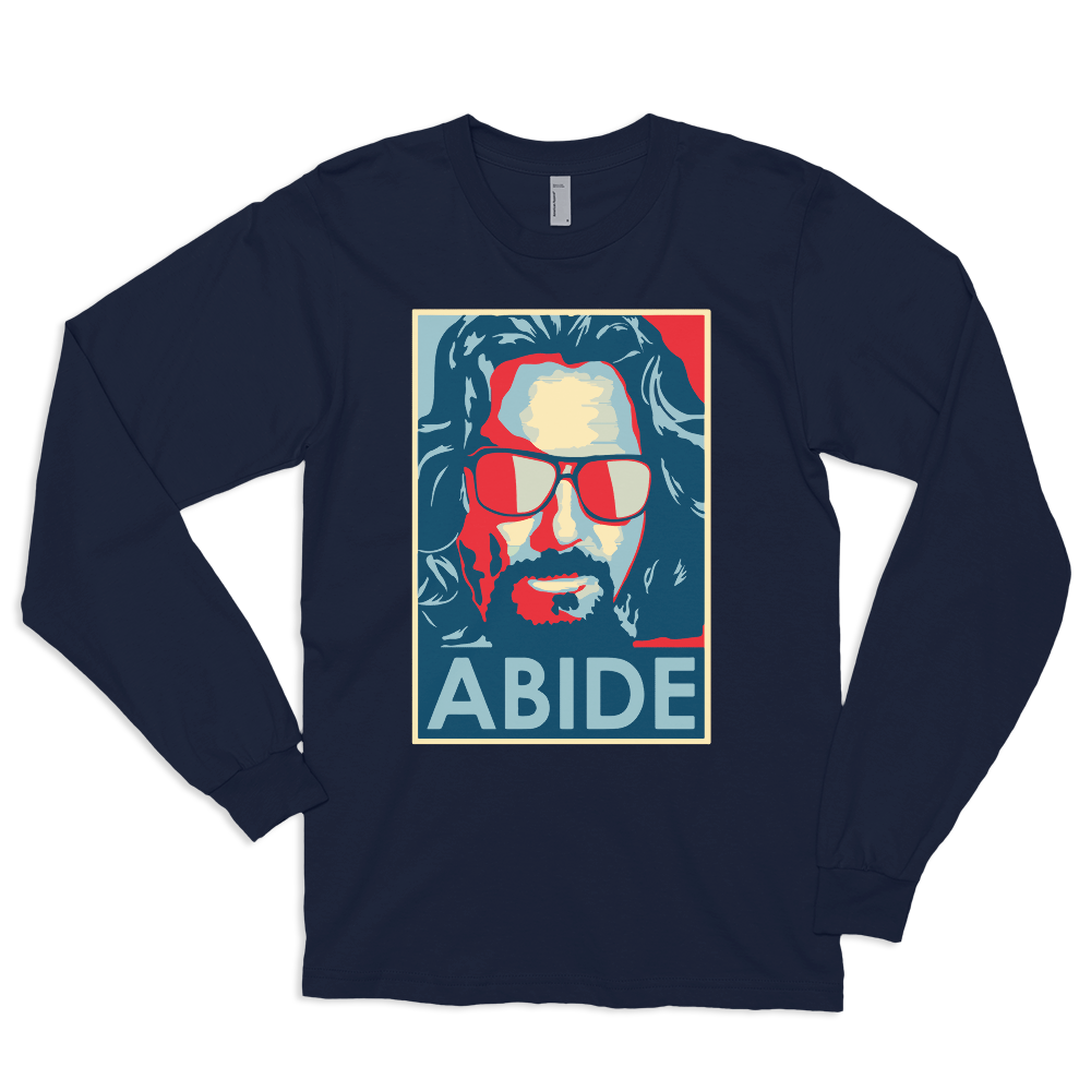 Big Lebowski Abide, Hope Style Long Sleeve T-Shirt