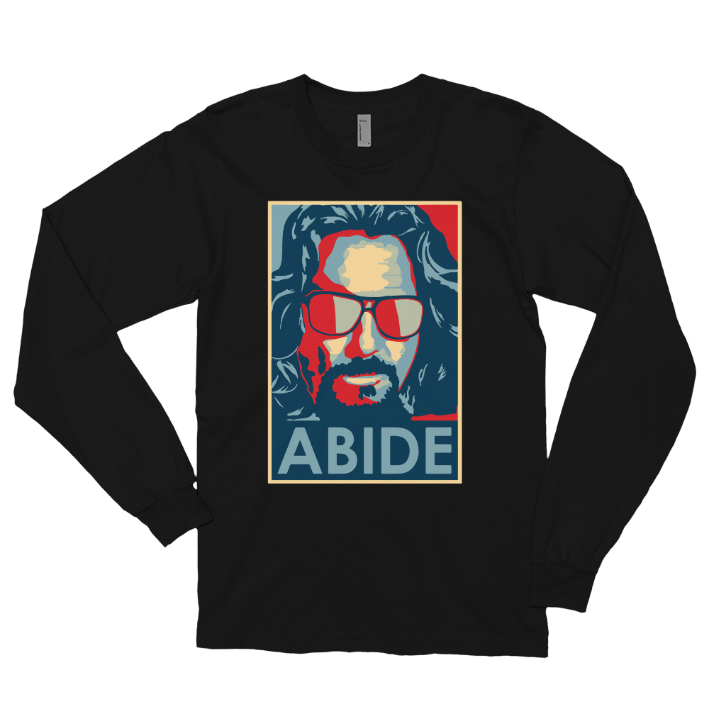 Big Lebowski Abide, Hope Style Long Sleeve T-Shirt