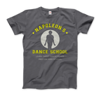 Napoleon Dance School From Napoleon Dinamyte Movie T-Shirt